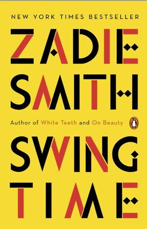 cover art Zadie Smith Swing Time.jpg