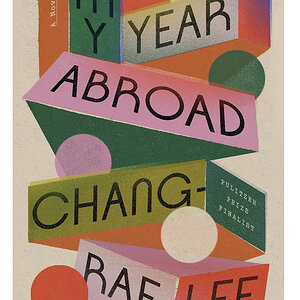 Chang-Rae Lee -  My Year Abroad - cover art.jpg