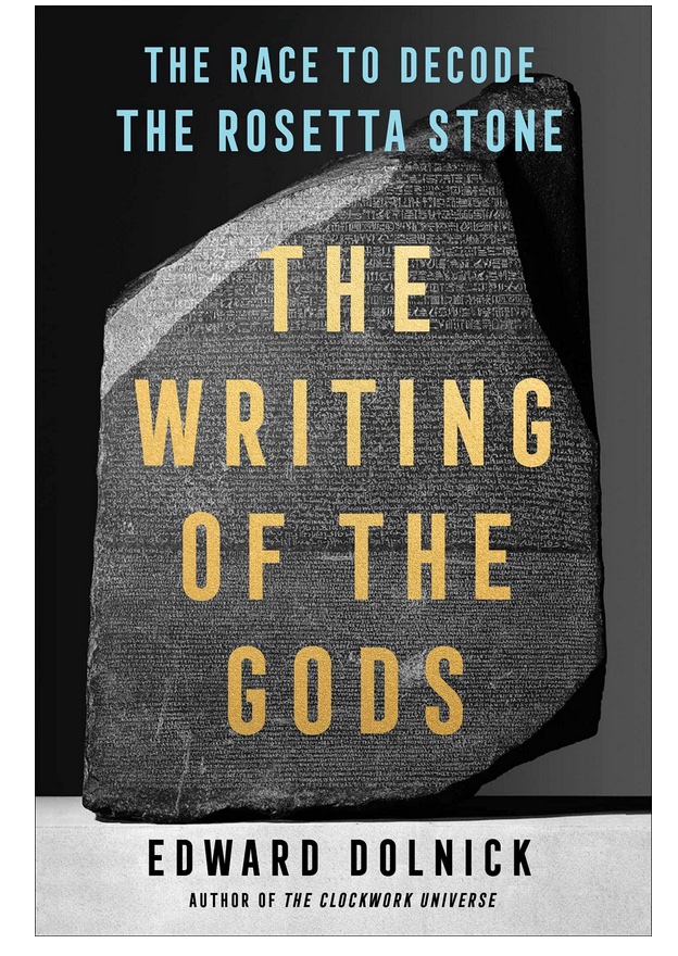 cover art Edward Dolnick The Writing of the Gods.jpg